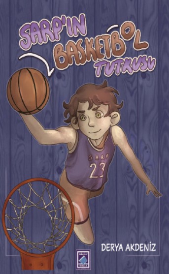 Sarp'ın Basketbol Tutkusu