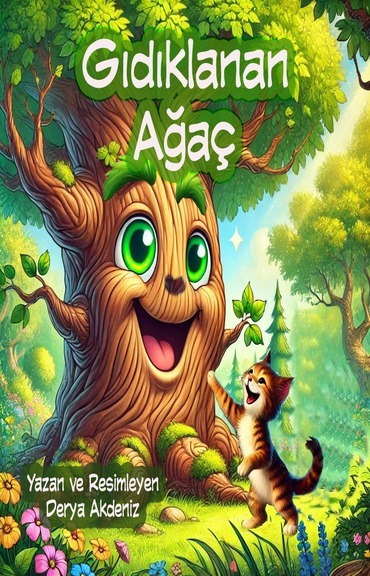 Gıdıklanan Ağaç